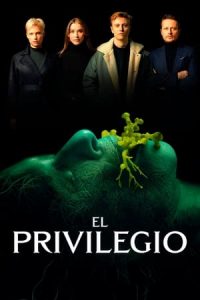 El privilegio [Subtitulado]